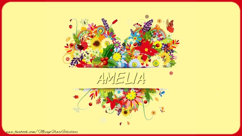 Felicitari de dragoste - Nume in inima Amelia