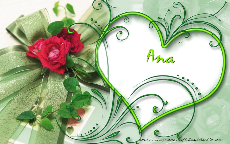 Felicitari de dragoste - ❤️❤️❤️ Flori & Inimioare | Ana