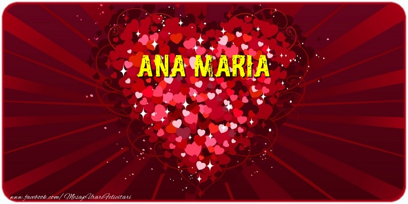 Felicitari de dragoste - ❤️❤️❤️ Inimioare | Ana Maria