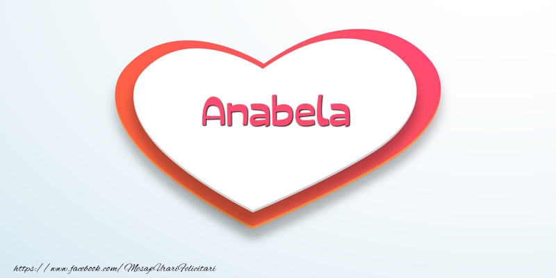 Felicitari de dragoste - Love Anabela
