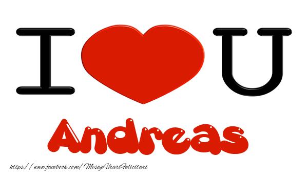 Felicitari de dragoste -  I love you Andreas