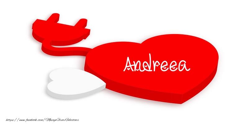Felicitari de dragoste - Love Andreea