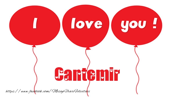 Felicitari de dragoste -  I love you Cantemir