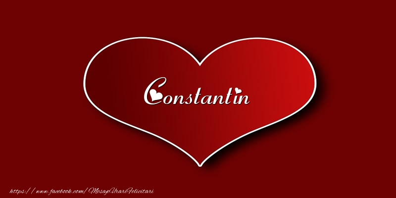 Felicitari de dragoste - ❤️❤️❤️ Inimioare | Love Constantin