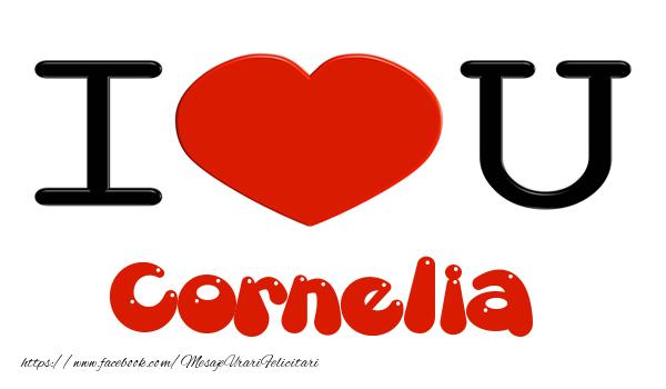 Felicitari de dragoste -  I love you Cornelia