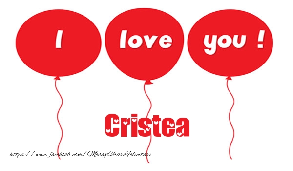 Felicitari de dragoste -  I love you Cristea