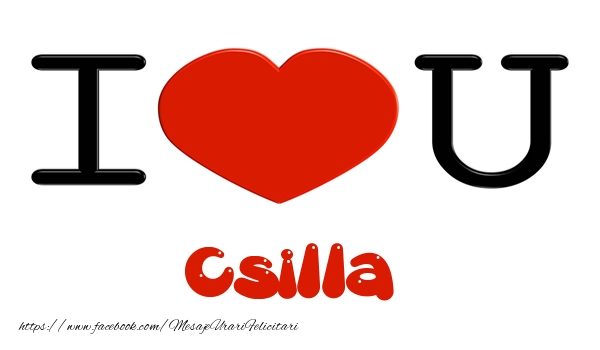 Felicitari de dragoste -  I love you Csilla