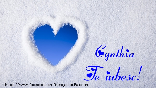 Felicitari de dragoste - ❤️❤️❤️ Inimioare | Cynthia Te iubesc!