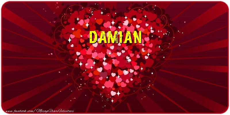 Felicitari de dragoste - Damian
