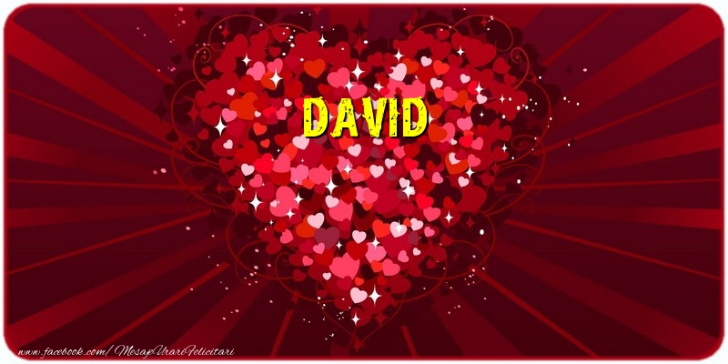 Felicitari de dragoste - David