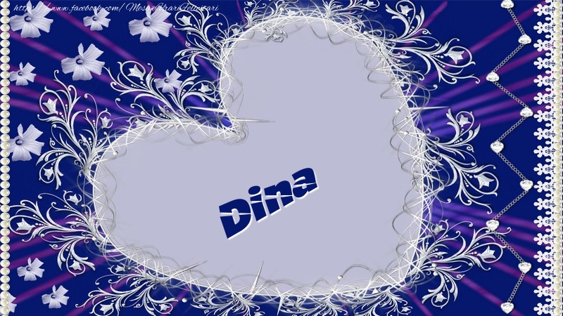 Felicitari de dragoste - Dina