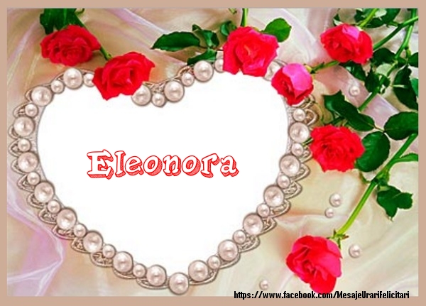 Felicitari de dragoste - Te iubesc Eleonora!