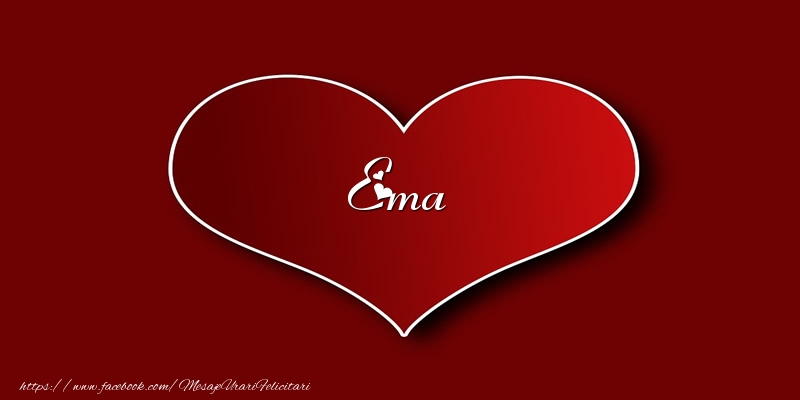 Felicitari de dragoste - Love Ema