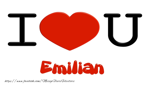 Felicitari de dragoste -  I love you Emilian