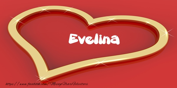 Felicitari de dragoste - Love Evelina