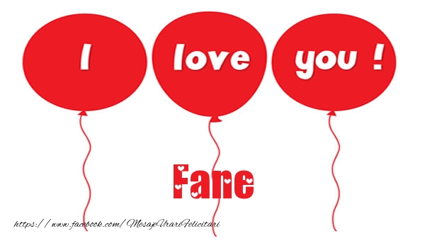 Felicitari de dragoste -  I love you Fane