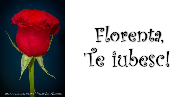 Felicitari de dragoste - Trandafiri | Florenta Te iubesc!