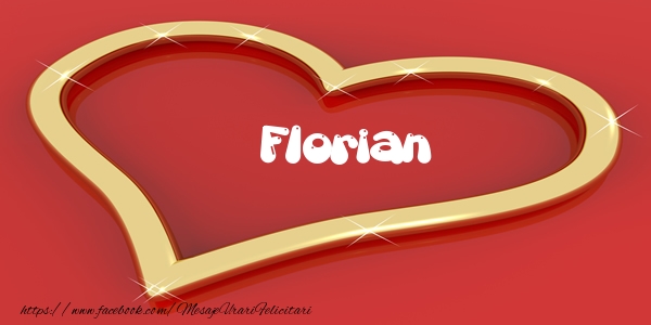 Felicitari de dragoste - Florian Iti dau inima mea