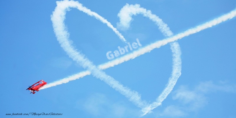 Felicitari de dragoste - Gabriel