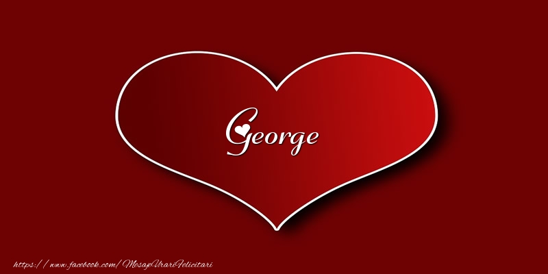 Felicitari de dragoste - ❤️❤️❤️ Inimioare | Love George