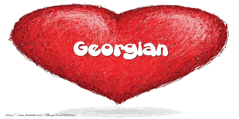 Felicitari de dragoste - Pentru Georgian din inima
