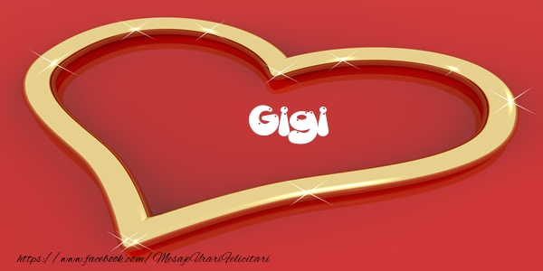 Felicitari de dragoste - Love Gigi