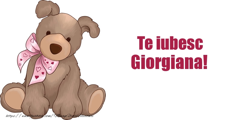 Felicitari de dragoste - Animație | Te iubesc Giorgiana!