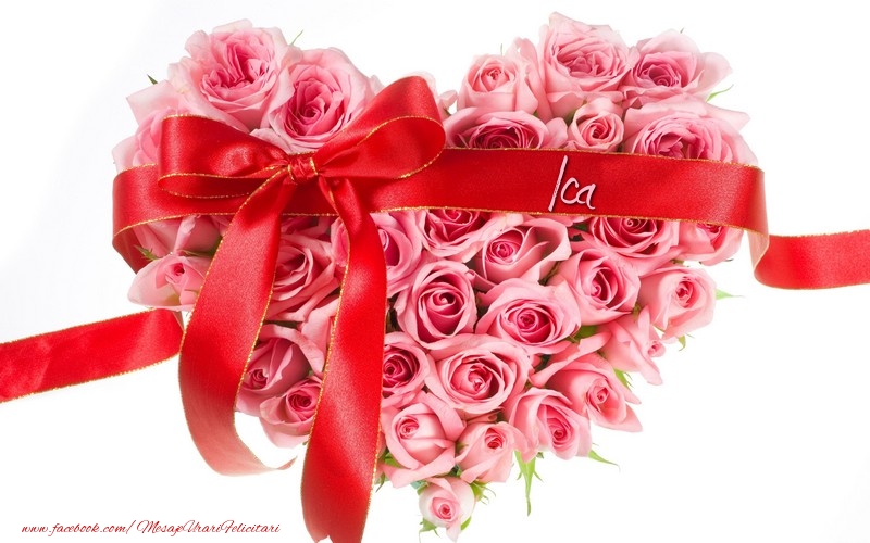 Felicitari de dragoste - Flori pentru Ica