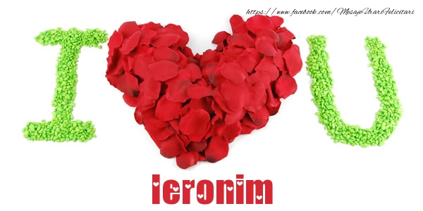 Felicitari de dragoste -  I love you Ieronim