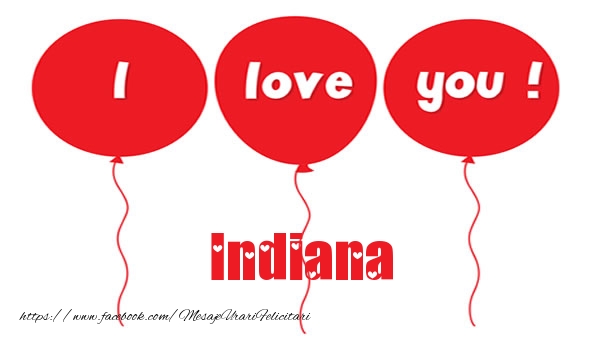 Felicitari de dragoste -  I love you Indiana