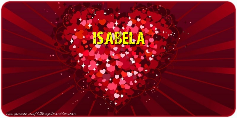 te iubesc isabela Isabela