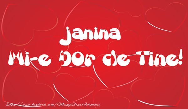 Felicitari de dragoste - Janina mi-e dor de tine!