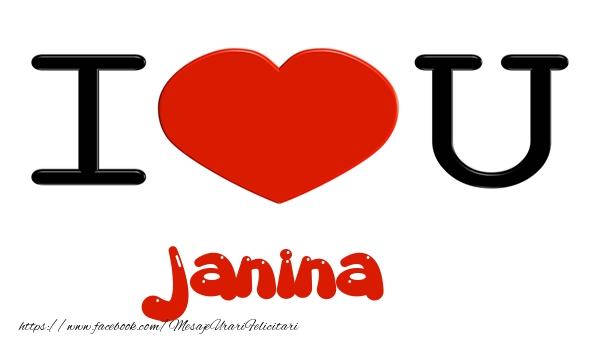 Felicitari de dragoste -  I love you Janina