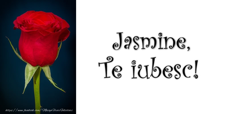 Felicitari de dragoste - Trandafiri | Jasmine Te iubesc!