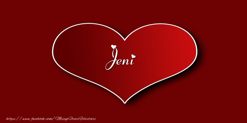 Felicitari de dragoste - ❤️❤️❤️ Inimioare | Love Jeni