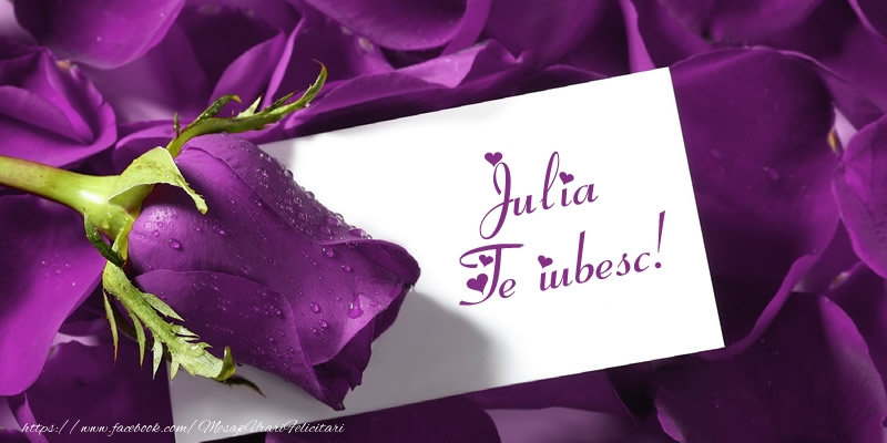  Felicitari de dragoste - Trandafiri | Julia Te iubesc!