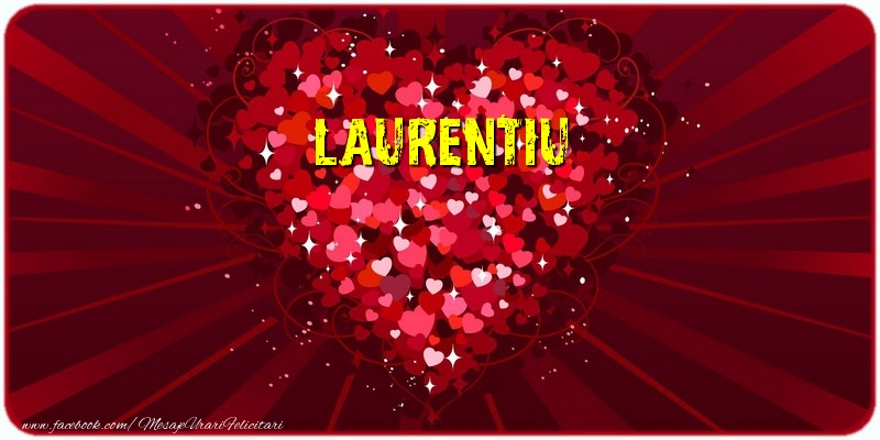 Felicitari de dragoste - Laurentiu