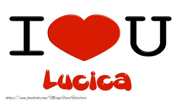Felicitari de dragoste -  I love you Lucica