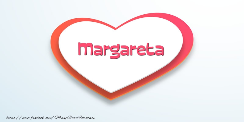 Felicitari de dragoste - Love Margareta