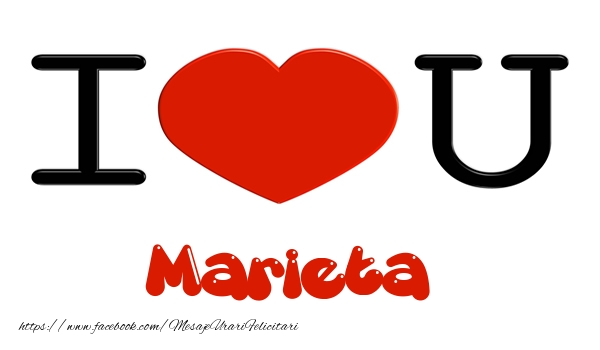 Felicitari de dragoste -  I love you Marieta