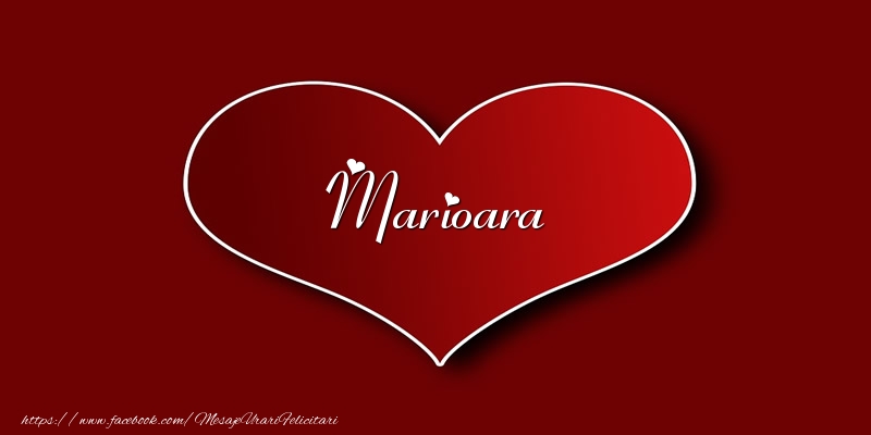 Felicitari de dragoste - ❤️❤️❤️ Inimioare | Love Marioara