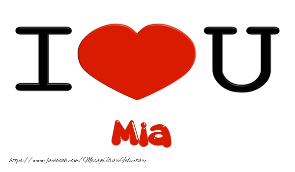 Felicitari de dragoste -  I love you Mia