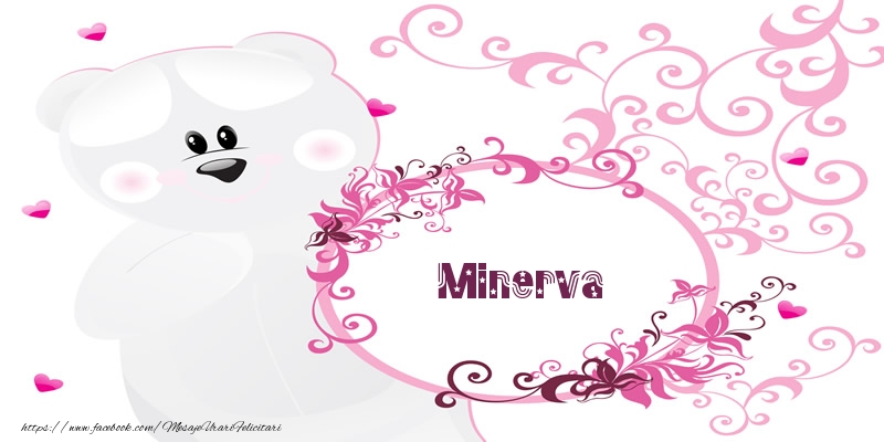 Felicitari de dragoste - Minerva Te iubesc!