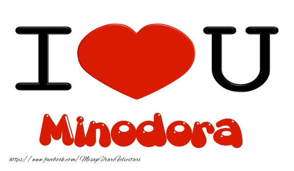 Felicitari de dragoste -  I love you Minodora