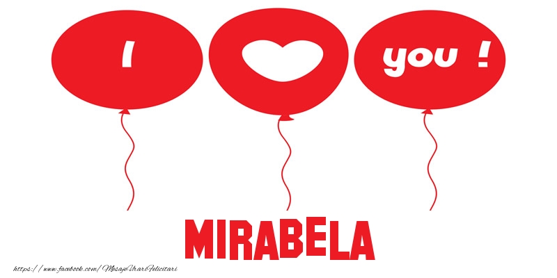  Felicitari de dragoste -  I love you Mirabela!