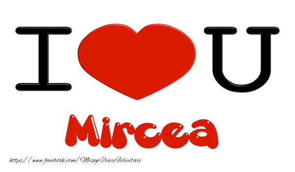 Felicitari de dragoste -  I love you Mircea