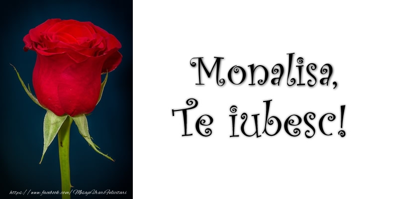 Felicitari de dragoste - Trandafiri | Monalisa Te iubesc!