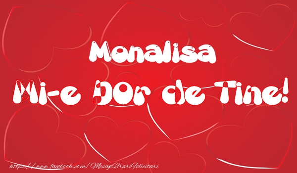 Felicitari de dragoste - Monalisa mi-e dor de tine!
