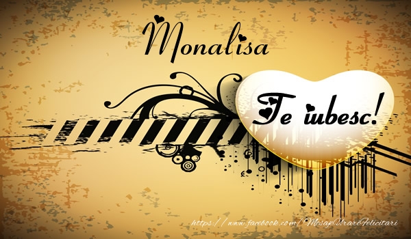 Felicitari de dragoste - Monalisa Te iubesc