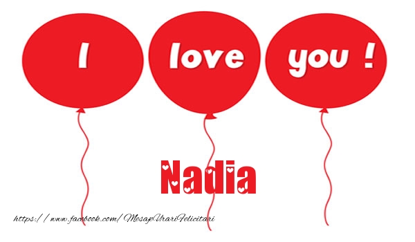 Felicitari de dragoste -  I love you Nadia
